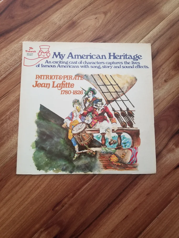 Vintage Educational Vinyl Album - My American Heritage - Patriot & Pirate - Jean Lafitte